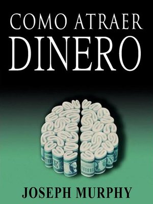 cover image of Como Atraer Dinero a Su Vida by Joseph Murphy